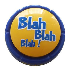 Blah Blah Blah Button